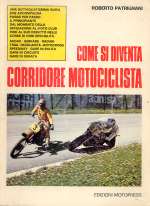 COME SI DIVENTA CORRIDORE MOTOCICLISTA