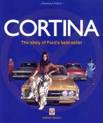 CORTINA THE STORY OF FORD'S BEST SELLER