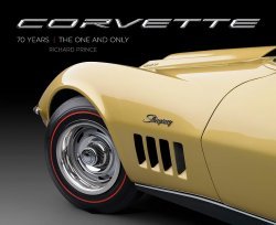 CORVETTE 70 YEARS - THE ONE AND ONLY