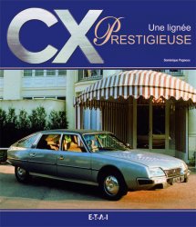 CX UNE LIGNEE PRESTIGIEUSE