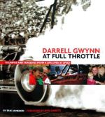 DARRELL GWYNN AT FULL THROTTLE