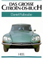 DAS GROSSE CITROEN DS BUCH