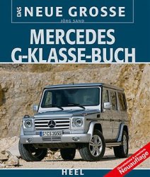 DAS NEUE GROSSE MERCEDES G KLASSE BUCH