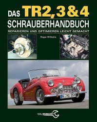 DAS TRIUMPH TR2, 3 & 4 SCHRAUBERHANDBUCH