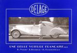 DELAGE UNE BELLE VOITURE FRANCAISE