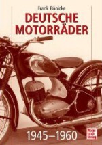 DEUTSCHE MOTORRADER 1945-1960