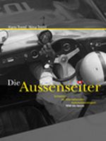 DIE AUSSENSEITER 1950 BIS HEUTE