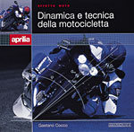 DINAMICA E TECNICA DELLA MOTOCICLETTA