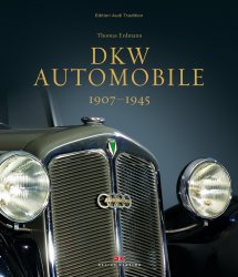 DKW AUTOMOBILE 1907-1945