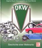 DKW GESCHICHTE EINER WELTMARKE