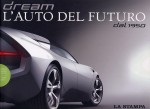 DREAM L'AUTO DEL FUTURO DAL 1950