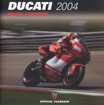 DUCATI 2004 OFFICIAL YEARBOOK