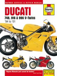 DUCATI 748, 916 & 996 4-VALVE V-TWINS (94 - 01) HAYNES REPAIR MANUAL