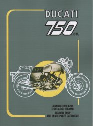 DUCATI 750 CC MANUALE OFFICINA E CATALOGO RICAMBI