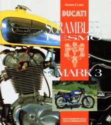 DUCATI SCRAMBLER, DESMO E MARK 3