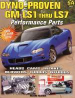 DYNO-PROVEN GM LS1 THRU LS7 PERFORMANCE PARTS