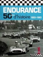 ENDURANCE 50 ANS D'HISTOIRE 1953-1963 (VOL.1)