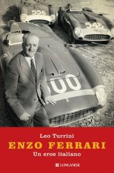 ENZO FERRARI UN EROE ITALIANO