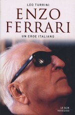 ENZO FERRARI UN EROE ITALIANO