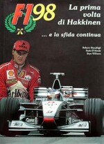 F1 98 LA PRIMA VOLTA DI HAKKINEN ... E LA SFIDA CONTINUA