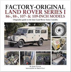 FACTORY-ORIGINAL LAND ROVER SERIES 1, 86-, 88-, 107- & 109-INCH MODELS