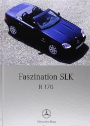 FASZINATION SLK R170