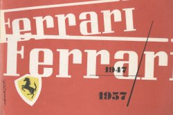 FERRARI 1947 1957 (REPRINT USA 1977)