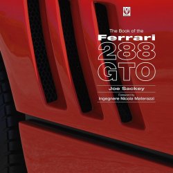 FERRARI 288 GTO, THE BOOK OF THE