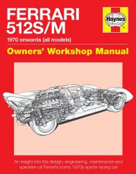 FERRARI 512 S/M OWNERS' WORKSHOP MANUAL