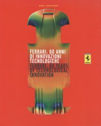 FERRARI 60 ANNI DI INNOVAZIONI TECNOLOGICHE