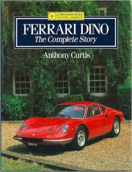 FERRARI DINO THE COMPLETE STORY