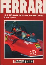 FERRARI LES MONOPLACES DE GRAND PRIX