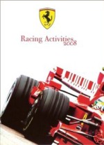 FERRARI RACING ACTIVITIES 2008