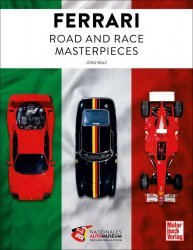 FERRARI - ROAD AND RACE MASTERPIECES