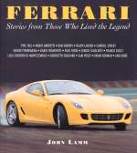 FERRARI STORIES FROM THE WHO LIVED THE LEGEND