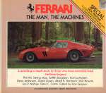 FERRARI THE MAN THE MACHINES