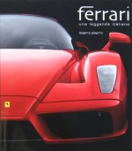 FERRARI UNA LEGGENDA ITALIANA