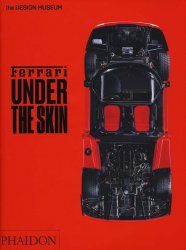 FERRARI UNDER THE SKIN