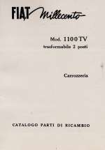 FIAT 1100 CATALOGO PARTI DI RICAMBIO CARROZZERIA