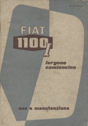 FIAT 1100 I FURGONE CAMIONCINO USO E MANUTENZIONE (ORIGINALE)