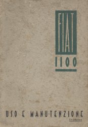 FIAT 1100 USO E MANUTENZIONE (ORIGINALE)
