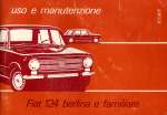 FIAT 124 BERLINA E FAMILIARE USO E MANUTENZIONE (ORIGINALE)