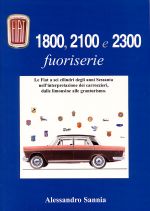 FIAT 1800 2100 E 2300 FUORISERIE