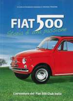 FIAT 500 STORIA DI UNA PASSIONE