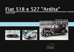 FIAT 518 E 527 "ARDITA" 1933-1938
