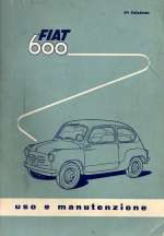 FIAT 600 USO E MANUTENZIONE (ORIGINALE)