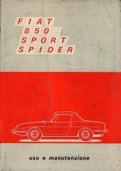 FIAT 850 SPORT SPIDER USO E MANUTENZIONE (ORIGINALE)