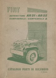 FIAT AUTOVETTURE AR51 AR55 CAMPAGNOLA - CAMPAGNOLA A CATALOGO PARTI DI RICAMBIO (ORIGINALE)