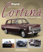 FORD CORTINA THE COMPLETE HISTORY