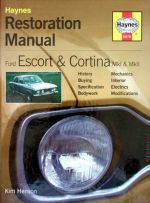 FORD ESCORT & CORTINA MKI & MKII RESTORATION MANUAL (H978)